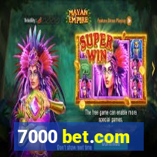 7000 bet.com